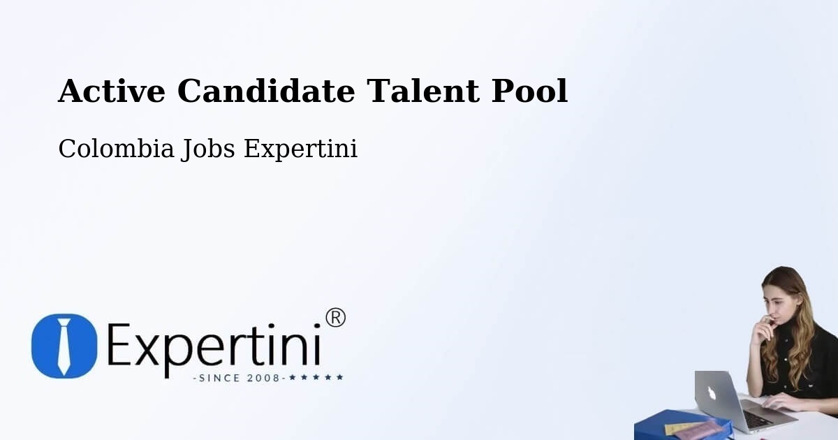 Active Candidate Talent Pool – Apulo - Colombia Jobs Expertini