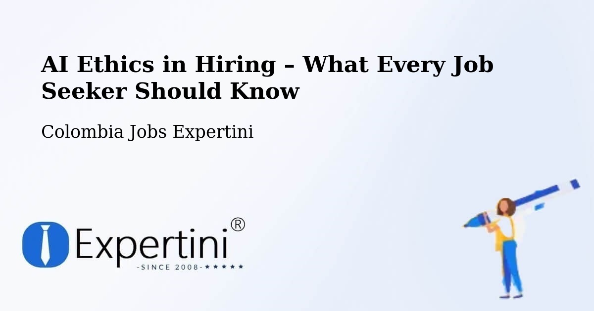 AI Ethics in Recruitment & Hiring – Apulo - Apulo, Colombia Jobs Expertini