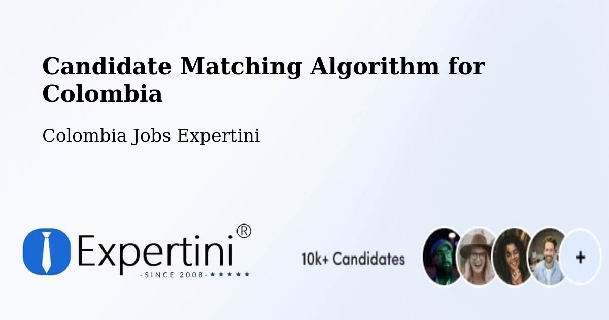 Candidate Matching Algorithm Overview – Apulo - Colombia Jobs Expertini