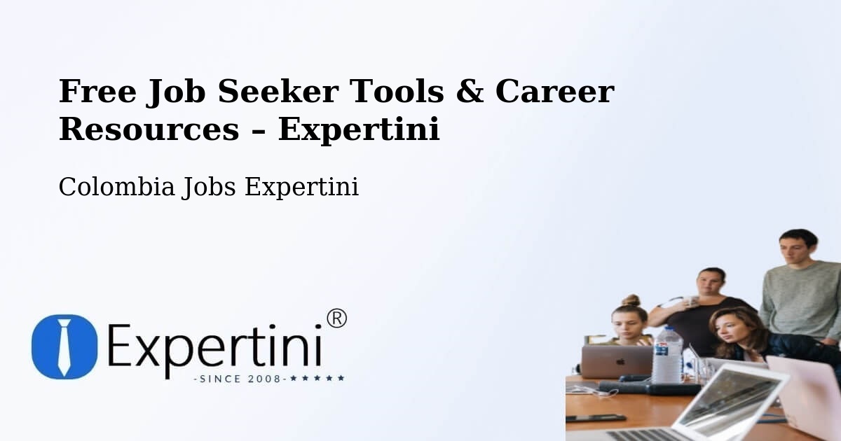 Free Job Seeker Tools & Career Resources – Apulo - Apulo, Colombia Jobs Expertini