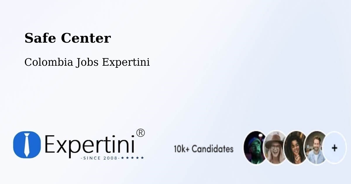 Safety Center – Apulo - Colombia Jobs Expertini